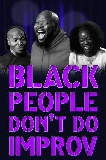 Black People Don't Do Improv
