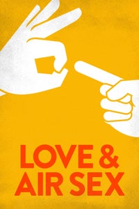 Love & Air Sex