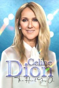 Celine Dion: The Heart Goes On Celine Dion: The Heart Goes On