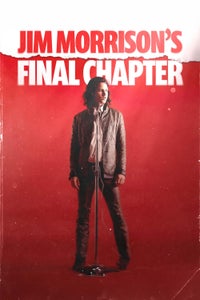 Jim Morrison's Final Chapter Jim Morrison's Final Chapter