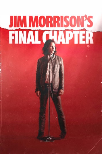 Jim Morrison's Final Chapter
