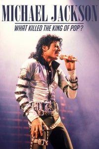 Michael Jackson: What Killed the King of Pop? Michael Jackson: What Killed the King of Pop?