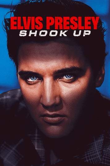 Elvis Presley: Shook Up
