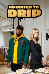 Addicted to Drip Addicted to Drip