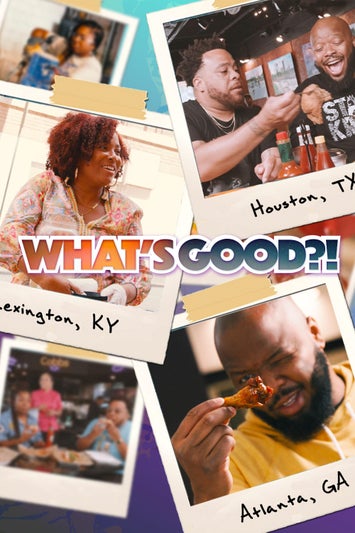 What's Good?!
