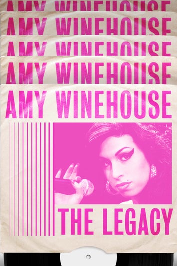 Amy Winehouse: The Legacy