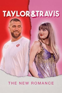 Taylor and Travis: The New Romance Taylor and Travis: The New Romance
