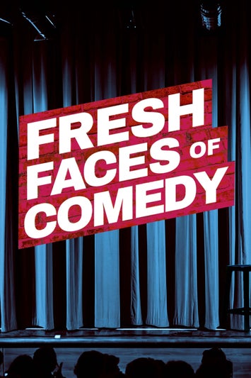 Fresh Faces of Comedy