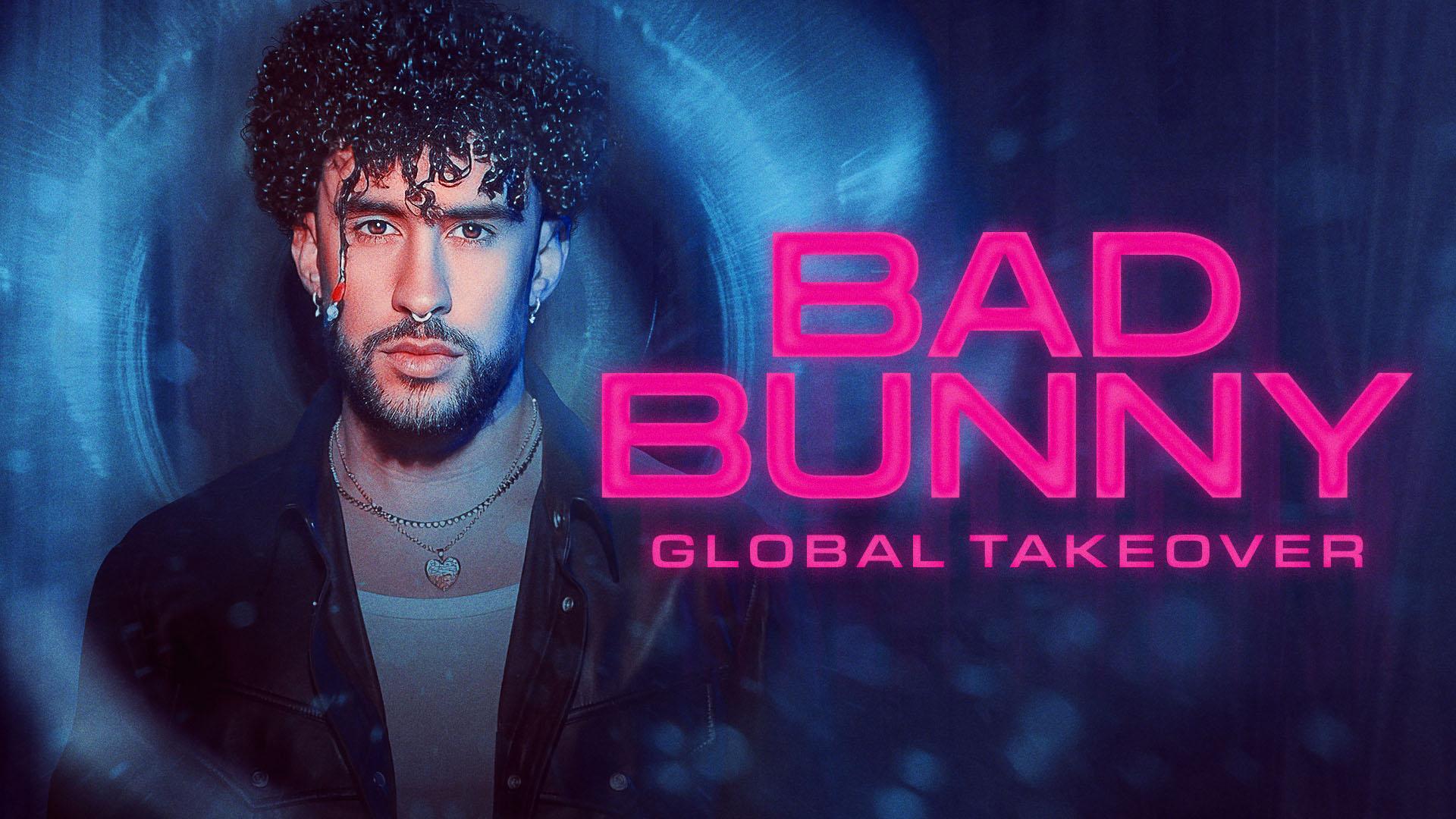 Bad Bunny: Control Mundial Bad Bunny: Control Mundial