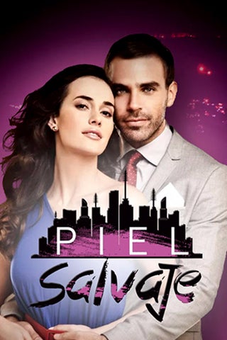 Piel Salvaje on Somos Novelas - fashion, family, rivalry, romance, wealth