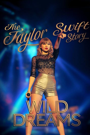 Taylor Swift: Wild Dreams