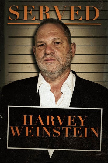 Served: Harvey Weinstein