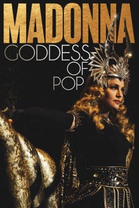 Madonna: Goddess of Pop Madonna: Goddess of Pop