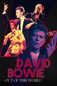 David Bowie: Out of This World David Bowie: Out of This World