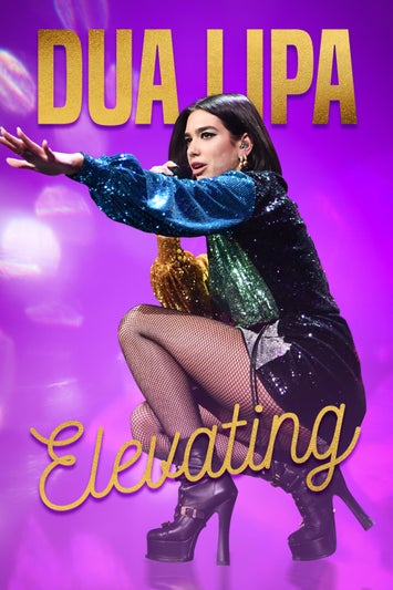 Dua Lipa: Elevating