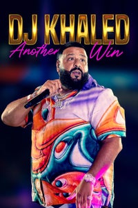 DJ Khaled: Another Win DJ Khaled: Another Win